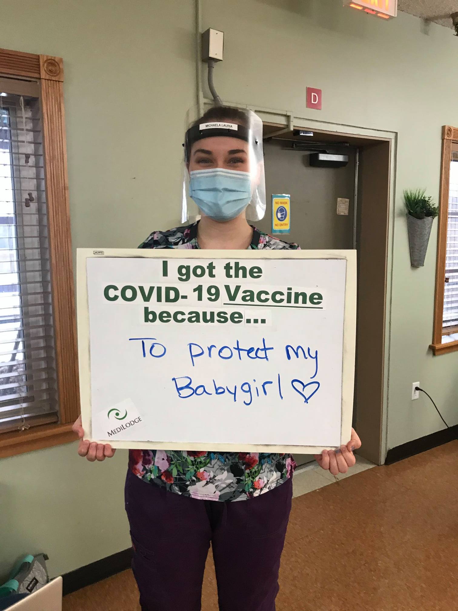 I got the COVID-19 vaccine because to protect my baby girl