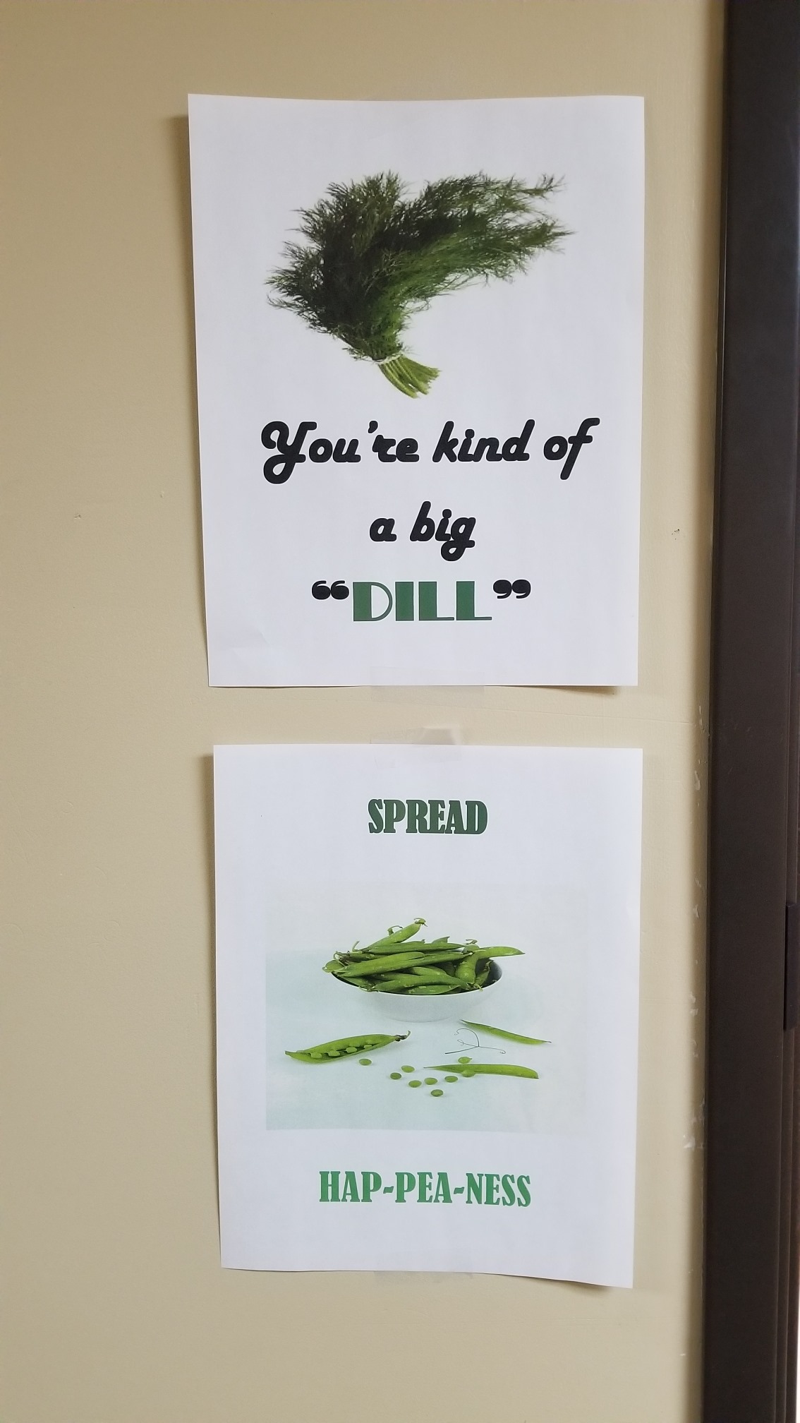 You are kind of a big dill